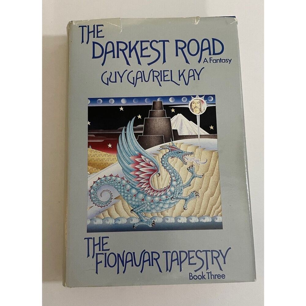 The Darkest Road Fionvar Tapestry Book 3 Guy Gavriel Kay 1986 Book Club Ed HC